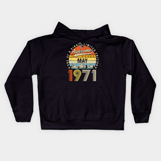 Awesome Since May 1971 Vintage 52nd Birthday Kids Hoodie by PlumleelaurineArt